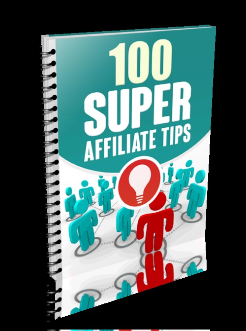 Product picture 100 Super Affiliate Tips